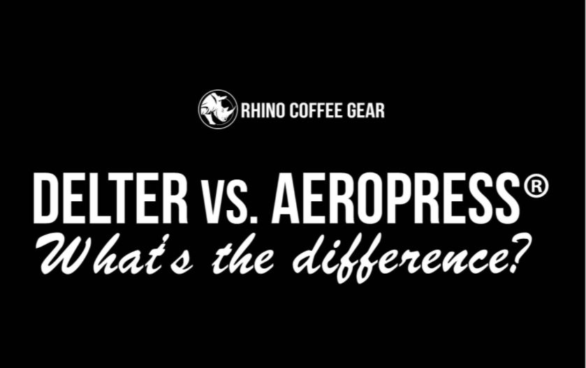 Delter Vs. AeroPress®: What's the Difference?